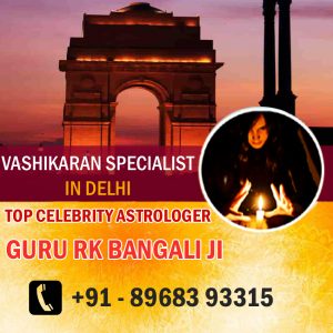 vashikaran specialist in delhi